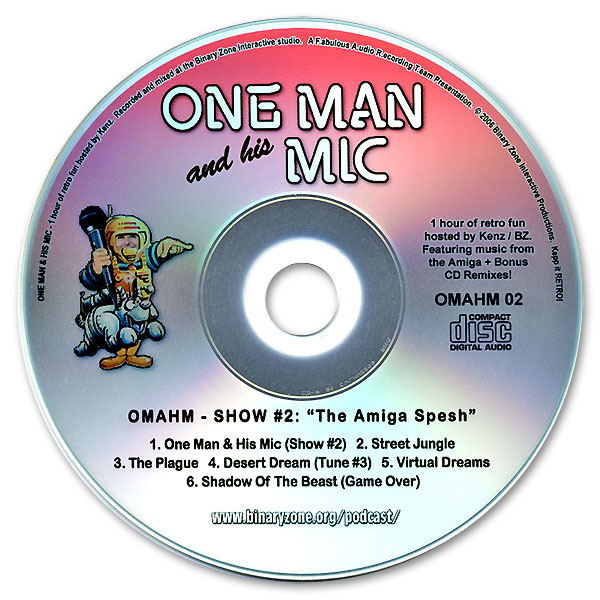 One Man & His Mic Show #2 - The Amiga Spesh One Man & His Mic Show #2 - The Amiga Spesh